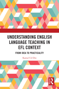 Cover image: Understanding English Language Teaching in EFL Context 1st edition 9781032348834