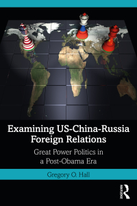 Immagine di copertina: Examining US-China-Russia Foreign Relations 1st edition 9780367250706