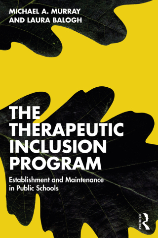 Cover image: The Therapeutic Inclusion Program 1st edition 9781032218915