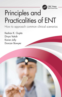 Imagen de portada: Principles and Practicalities of ENT 1st edition 9781032207285