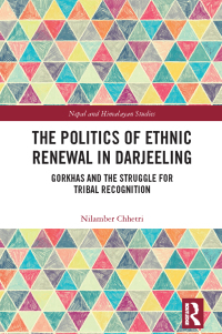 Imagen de portada: The Politics of Ethnic Renewal in Darjeeling 1st edition 9781032403793