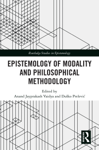 Cover image: Epistemology of Modality and Philosophical Methodology 1st edition 9780367431679