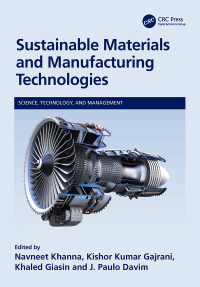 Imagen de portada: Sustainable Materials and Manufacturing Technologies 1st edition 9781032272436