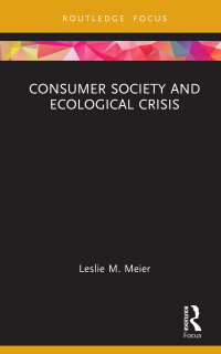 Imagen de portada: Consumer Society and Ecological Crisis 1st edition 9780367431624