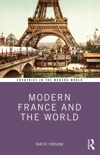 Cover image: Modern France and the World 1st edition 9781138846180