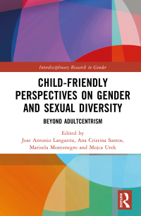 Cover image: Child-Friendly Perspectives on Gender and Sexual Diversity 1st edition 9781032279305