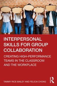 Imagen de portada: Interpersonal Skills for Group Collaboration 1st edition 9781032259062