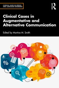 Imagen de portada: Clinical Cases in Augmentative and Alternative Communication 1st edition 9780367618285