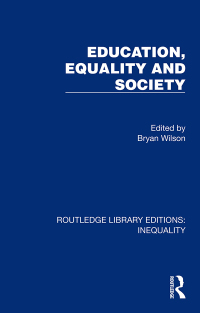 Cover image: Education, Equality and Society 1st edition 9781032439709