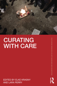 Cover image: Curating with Care 1st edition 9781032069913