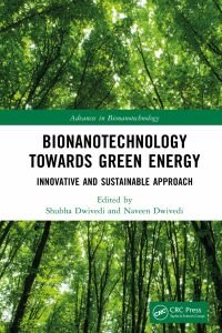 Cover image: Bionanotechnology Towards Green Energy 1st edition 9781032327167