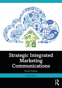 Cover image: Strategic Integrated Marketing Communications 4th edition 9780367770624