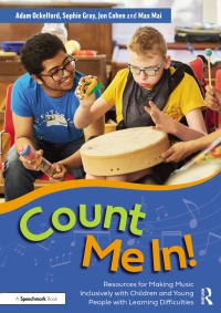 صورة الغلاف: Count Me In!: Resources for Making Music Inclusively with Children and Young People with Learning Difficulties 1st edition 9781032215488