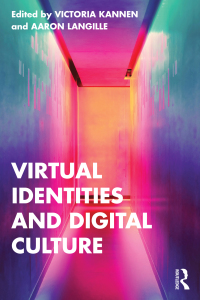 Titelbild: Virtual Identities and Digital Culture 1st edition 9781032315089