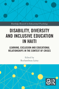 Cover image: Disability, Diversity and Inclusive Education in Haiti 1st edition 9781032389462