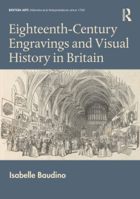 Omslagafbeelding: Eighteenth-Century Engravings and Visual History in Britain 1st edition 9781032153643
