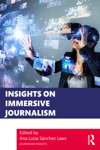 Cover image: Insights on Immersive Journalism 1st edition 9781032107721