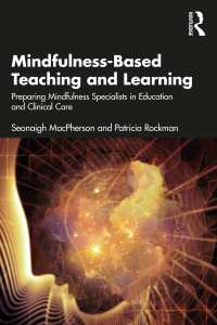 Titelbild: Mindfulness-Based Teaching and Learning 1st edition 9781032018928
