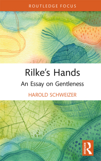 Cover image: Rilke’s Hands 1st edition 9781032385075