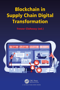 Cover image: Blockchain in Supply Chain Digital Transformation 1st edition 9781032188782