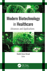 Cover image: Modern Biotechnology in Healthcare 1st edition 9781774913635