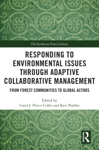 Cover image: Responding to Environmental Issues through Adaptive Collaborative Management 1st edition 9781032352282