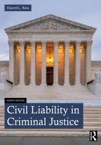 Cover image: Civil Liability in Criminal Justice 8th edition 9780367773212