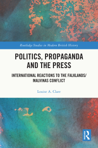 Cover image: Politics, Propaganda and the Press 1st edition 9781032198118