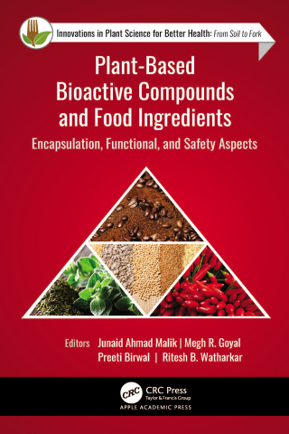 Titelbild: Plant-Based Bioactive Compounds and Food Ingredients 1st edition 9781774912911