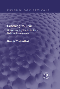 صورة الغلاف: Learning to Live 1st edition 9781032409740