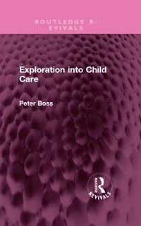 Imagen de portada: Exploration into Child Care 1st edition 9781032441474