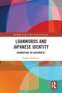 Omslagafbeelding: Loanwords and Japanese Identity 1st edition 9781032054261