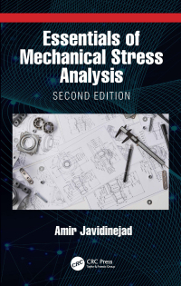 Cover image: Essentials of Mechanical Stress Analysis 2nd edition 9781032317557