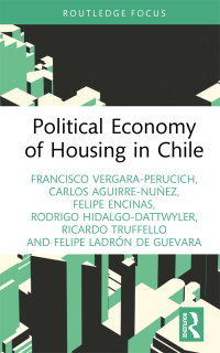 Immagine di copertina: Political Economy of Housing in Chile 1st edition 9781032391793