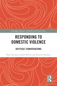 Cover image: Responding to Domestic Violence 1st edition 9780367774288