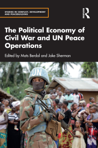 Cover image: The Political Economy of Civil War and UN Peace Operations 1st edition 9781032164441