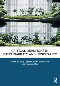 Cover image: Critical Questions in Sustainability and Hospitality 1st edition 9781032111063