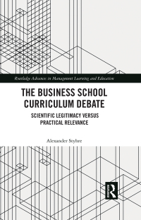 Cover image: The Business School Curriculum Debate 1st edition 9781032209678