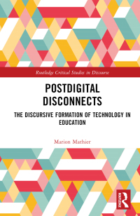 Cover image: Postdigital Disconnects 1st edition 9781032257723