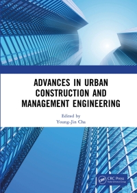 Cover image: Advances in Urban Construction and Management Engineering 1st edition 9781032390185