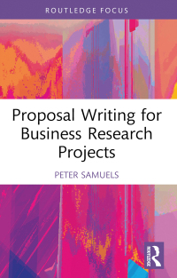 Cover image: Proposal Writing for Business Research Projects 1st edition 9781032258126