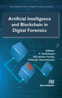 Cover image: Artificial Intelligence and Blockchain in Digital Forensics 1st edition 9788770226882