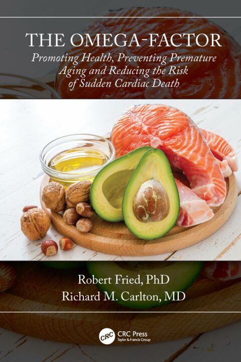 The Omega-Factor: Promoting Health, Preventing Premature Aging and Reducing the Risk of Sudden Cardiac Death, 1st Edition - FULL INSTANT DOWNLOAD | PDF DOCX EPUB