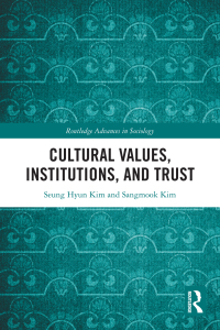 Cover image: Cultural Values, Institutions, and Trust 1st edition 9781032139654