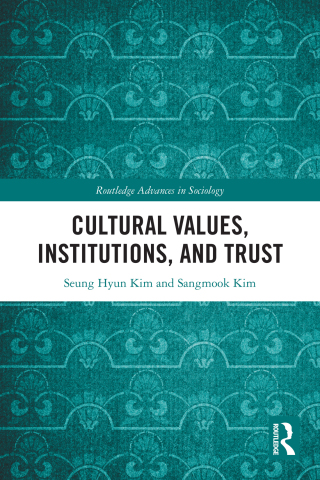Cover image: Cultural Values, Institutions, and Trust 1st edition 9781032139661
