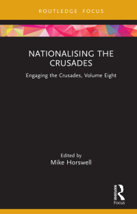 Cover image: Nationalising the Crusades 1st edition 9781032149547