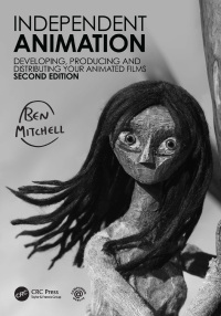 Cover image: Independent Animation 2nd edition 9781032103105