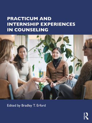 Cover image: Practicum and Internship Experiences in Counseling 1st edition 9781032304878
