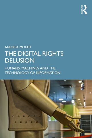 Cover image: The Digital Rights Delusion 1st edition 9781032447308