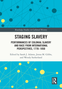 صورة الغلاف: Staging Slavery 1st edition 9781032004273